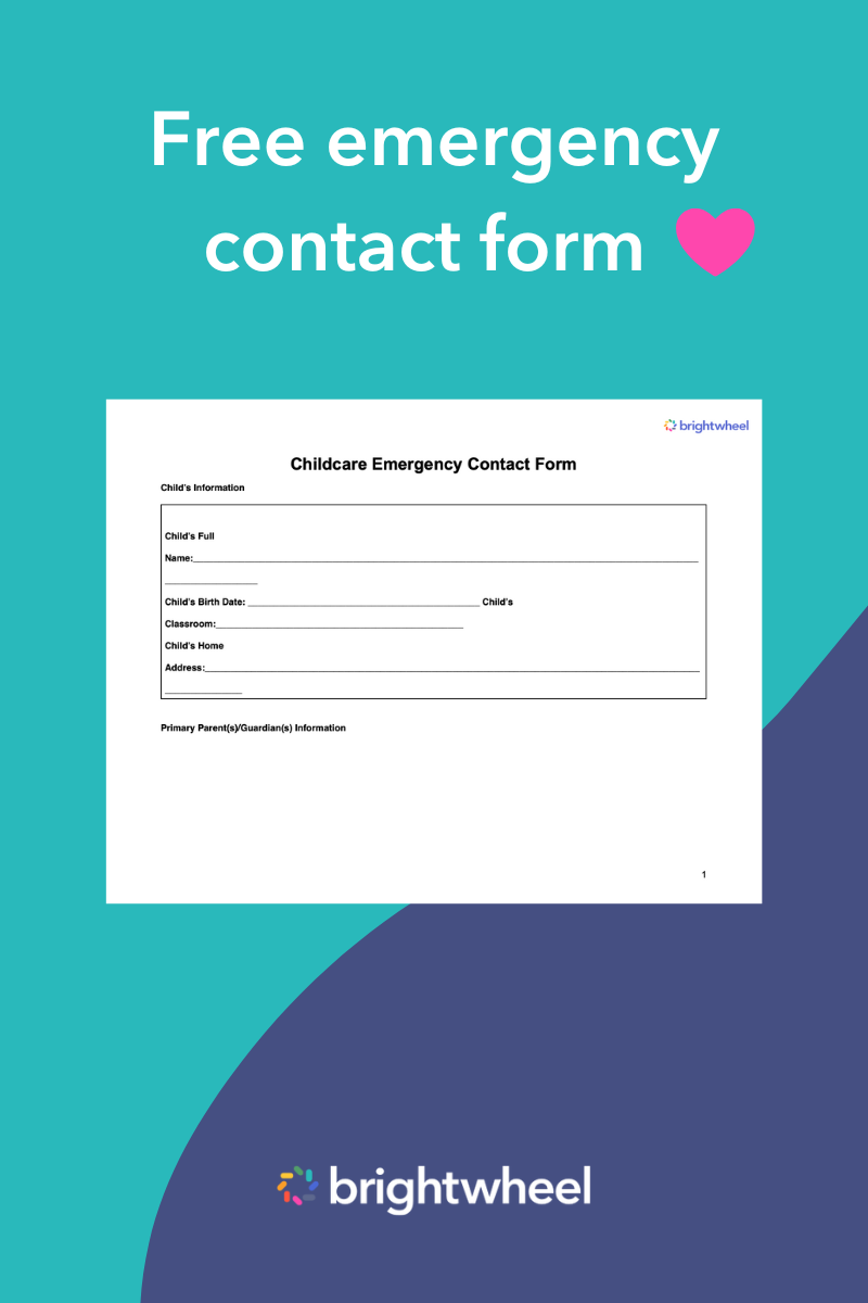 Emergency Contact Form - brightwheel Emergency Contact Form - brightwheel